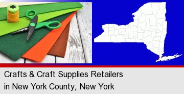 Crafts & Craft Supplies Retailers in New York County, New York