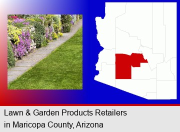 a lawn and a garden; Maricopa County highlighted in red on a map
